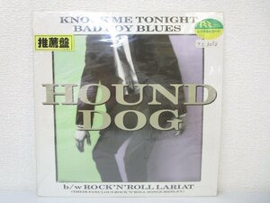 LP レコード Hound dog ハウンド ドッグ KNOCK ME TONIGHT BAD BOY BLUES 【E+】 D948T