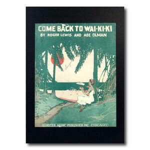  Hawaiian poster fla girl series F-129 [Come Back To WAI-KI-KI] size :27×21cm Ame 