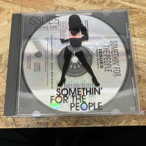 ● HIPHOP,R&B SOMETHIN' FOR THE PEOPLE - ISSUES シングル,PROMO盤 CD 中古品