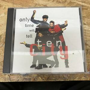 ● HIPHOP,R&B TEN CITY - ONLY TIME WILL TELL シングル,PROMO盤 CD 中古品