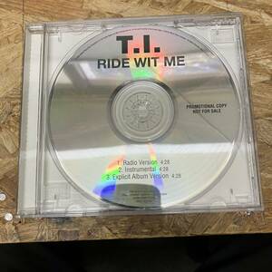 ● HIPHOP,R&B T.I. - RIDE WIT ME INST,シングル,PROMO盤! CD 中古品