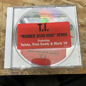 ● HIPHOP,R&B T.I. - RUBBER BAND MAN REMIX INST,シングル,PROMO盤!! CD 中古品