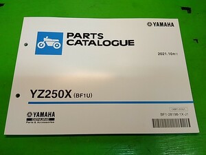 ●　全国送料無料♪　パーツリスト　パーツカタログ　PARTS LIST PARTS CATALOGUE YZ250X(BF1U)　2021.10発行版