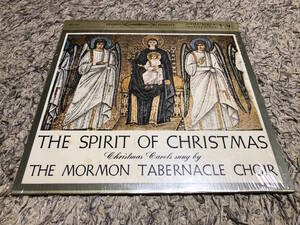 モルモンタバナクル合唱団 - The Spirit Of Christmas: Christmas Carols Sung By The Mormon Tabernacle Choir (US盤)