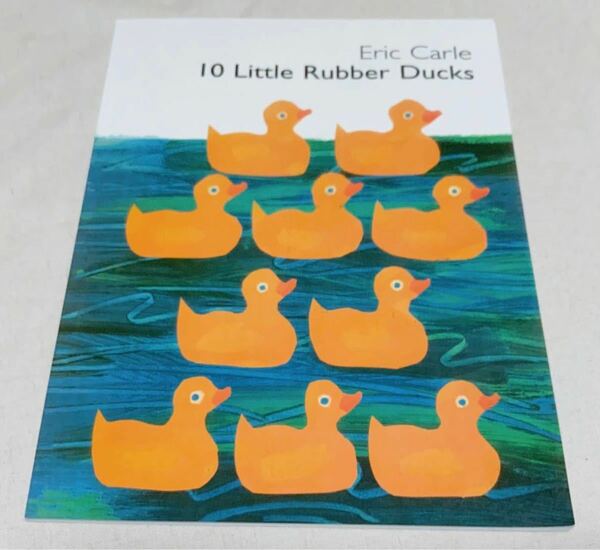 エリックカール絵本　10Little Rubber Ducks　洋書