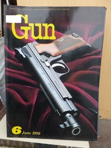 月刊GUN　 ガン 　　　　 　１９８９年６月号　　　　　　　　　　　国際出版