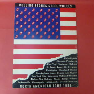 Q4-221005☆ROLLING STONES STEEL WHEELS NORTH AMERICAN TOUR 1989 パンフレット