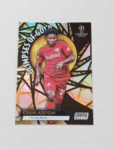 2021-22 TOPPS CHROME STADIUM CLUB UEFA CHAMPIONS LEAGUE アデイェミ ADEYEMI インサート