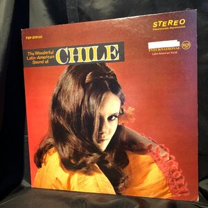 The Wonderful Latin American Sound Of Chile LP RCA Victor International