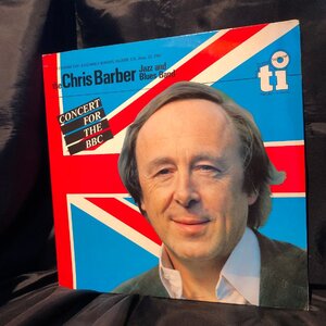 Chris Barber Jazz And Blues Band / Concert For The BBC 2LP Timeless