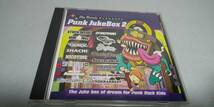 Y665　 『ＣＤ』　SKY RECORDS PRESENTS PUNK JUKE BOX　2　The Juke box of dream for Punk Rock kids!!　　v.a. 帯付_画像1