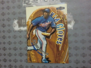 FLEER 1998 KID GLOVES 12of12KG VLADIMIR GUERRERO ブラディミール ゲレーロ