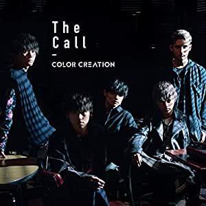 【中古】The Call(通常盤B) / COLOR CREATION c12949【未開封CDS】