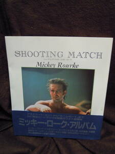 Z17-2 シューティング・マッチ　ミッキー・ローク・アルバム　1989年　初版