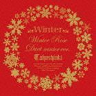 Winter ～Winter Rose／Duet -winter ver.-～（CD＋DVD） 東方神起