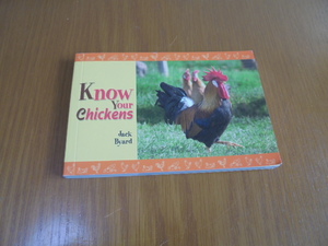 洋書鶏の写真集　ミニサイズ　Know Your Chickens　珍しいニワトリ　鶏