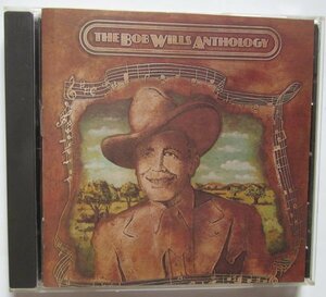 【送料無料】The Bob Wills Anthology Bob Wills & His Texas Playboys Bluegrass ブルーグラス