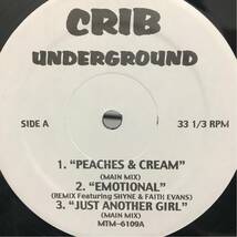 V.A. - CRIB UNDERGROUND / PEACHES & CREAM / EMOTIONAL / UST ANOTHE GIRL / GET THE DOUGH / 12インチ hiphop_画像1