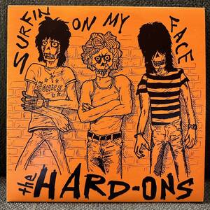 HARD-ONS SURFIN ON MY FACE/victims punk hardcore melodic power pop パンク ハードコア メロディック パンク天国 KBD