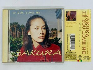 即決CD SAKURA IF YOU LOVE ME / SO FREE , Love Love Love / 帯付き X22