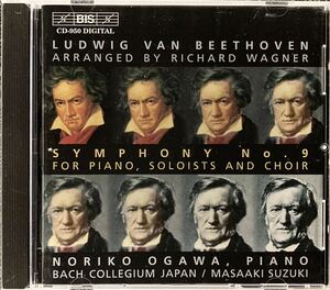 CD/ ベートーヴェン (ワーグナー編)： 交響曲第９番「合唱」(ピアノ版) / 小川典子(P)、鈴木雅明&バッハ・コレギウム・ジャパン