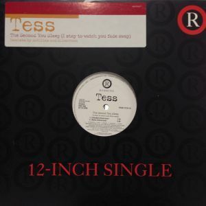 12inchレコード　TESS / THE SECOND YOU SLEEP (I STAY TO WATCH YOU FADE AWAY)