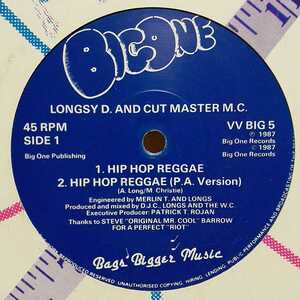 LONGSY D. AND CUT MASTER M.C. / HIP HOP REGGAE /RAGGAMUFFIN,RAGGA/SOUL SYNDICATE,RIOT ネタ/JORUN BOMBAY