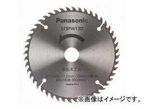 パナソニック/Panasonic 薄板木工刃(丸ノコ刃) 品番：EZ9PW13D サイズ：φ135 JAN：4549077130624