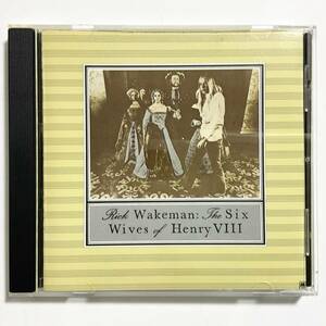 中古CD　RICK WAKEMAN　THE SIX WIVES OF HENRY Ⅷ　　W017