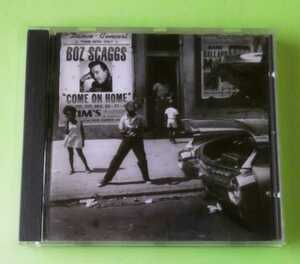 BOZ SCAGGS / COME ON HOME