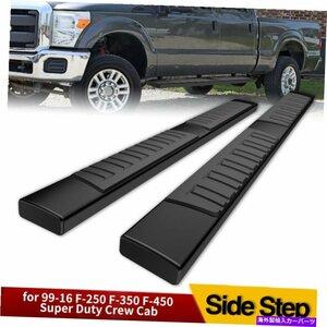 Nerf Bar 99-16 F250 F350 Super Duty Crew Cab 6 Nerf Bar Side Step 2015のランニングボード Running Board for 99-16 F250 F350 Super