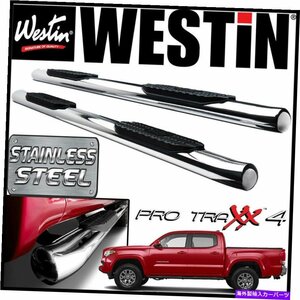 Nerf Bar Westin Pro Traxx 4ステンレス楕円形のnerfステップバーフィット2005-2021タコマダブルキャブ Westin Pro Traxx 4 STAINLESS Ova