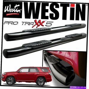 Nerf Bar Westin Pro Traxx 5 楕円形のナーフステップバーフィット2010-2020トヨタ4runner Limited Westin Pro Traxx 5 Oval Nerf Step