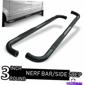 Nerf Bar フィット99-18 GMC Sierra 2500/3500 Ext Cab 3 ブラックナーフバーサイドステップランニングボード Fit 99-18 GMC Sierra 2500