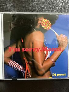 R&MIXCD DJ PUCCI I'M SORRY MAMA★MURO KIYO KOCO KOMORI KAORI DADDYKAY DDT TROPICANA KAORI