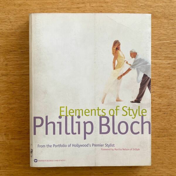 Elements of Style/ Phillip Bloch エレメント オブ スタイル/フィリップ・ブロック