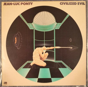 Jean-Luc Ponty Civilized Evil