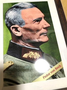 送料込み）ドイツ陸軍の将軍　フェードア・フォン・ボック（Fedor von Bock）元帥　軍集団司令官