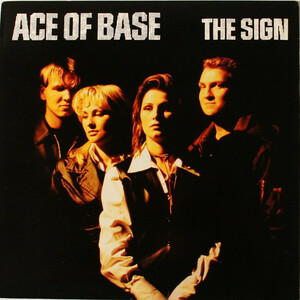 $ Ace Of Base / The Sign (07822-12673-1) シールド 未開封 YYY325-4113-10-25 4F15B