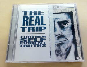 The Real Trip Further Self Evident Truths CD Rising High Air Liquide Bedouin Ascent Black Dog Ride Techno 