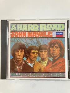 【ブルース】ジョン・メイオール（JOHN MAYALL ＆ THE BLUESBREAKERS）「A HARD ROAD」（レア）中古CD、フランスオリジナルCD初盤、BL-1103