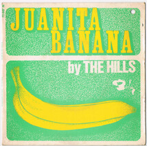 ●THE HILLS / JUANITA BANANA [UK 45 ORIGINAL 7inch EP サイケ The In-Betweens 試聴]_画像1