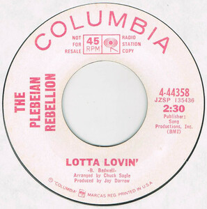 ●THE PLEBEIAN REBELLION / LOTTA LOVIN' [US 45 ORIGINAL 7inch シングル PROMO ガレージ ソウル 試聴]