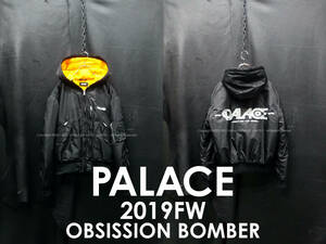 PALACE 2019AW OBSISSION BOMBER フード付きボンバージャケット 刺繍 S 中綿 シンサレート パレス 19FW フライトジャケット ブルゾン