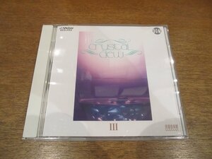 2211MK●CD「クリスタルデューIII/ガラスが奏でるインテリア・ミュージック」ビクター/1991●VICG-5153/浪漫音楽館●BGM