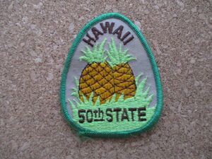 80s HAWAII 50th STATEハワイ パイナップル刺繍ワッペン/patches観光お土産アロハ旅行アメリカUSAパッチSURF海vintage旅スーベニア D2