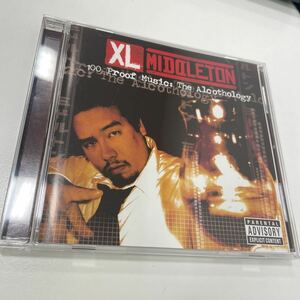 XL Middleton 100 proof music g-rap