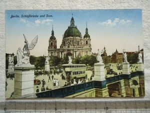 【絵葉書1枚】 Schlossbruecke und Dom. - Berlin /Serie Berolina, I. W. B. N0.172 /戦前ベルリン橋梁城都市街建築 ハガキ 31-4