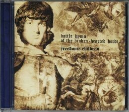 【新品CD】 FREEDOM'S CHILDREN / Battle Hymn of the Broken-Hearted