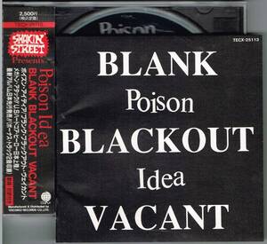 ポイズン・アイディア★ブランク・ブラックアウト・ヴェイカント★Poison Idea / BLANK BLACKOUT VACANT★USハードコア稀少国内帯付